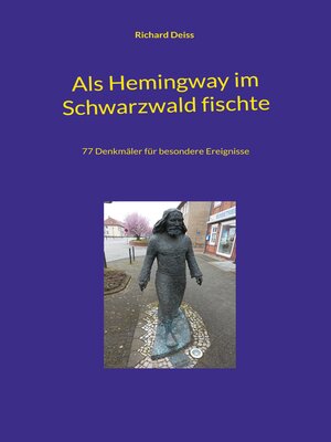 cover image of Als Hemingway im Schwarzwald fischte